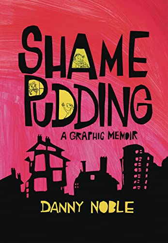 Shame Pudding
