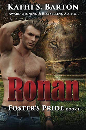 Ronan : Foster's Pride Book 1