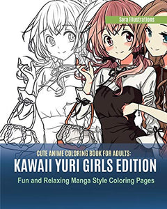 Cute Anime Coloring Book for Adults 