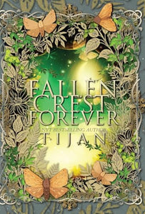 Fallen Crest Forever (Hardcover Edition) 