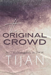 The Original Crowd (Hardcover) 
