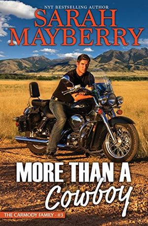 More Than A Cowboy