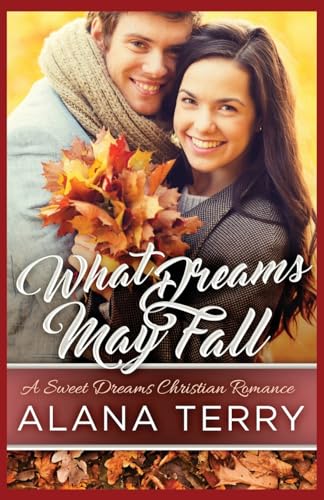 What Dreams May Fall