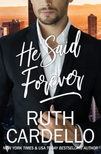 He Said Forever (The Lost Corisis Book 4)