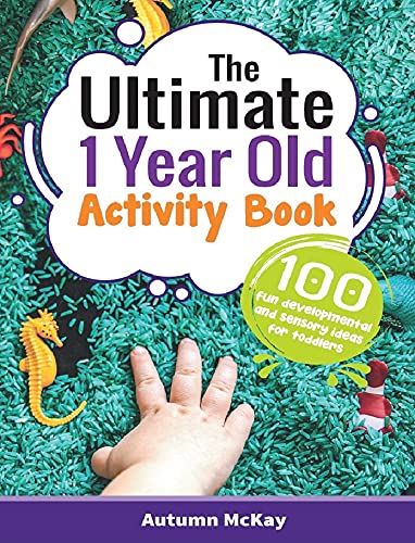 The Ultimate 1 Year Old Activity Book