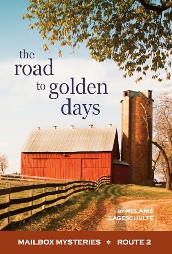 The Road to Golden Days