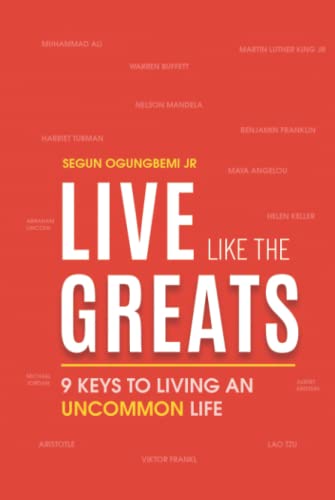 Live Like the Greats