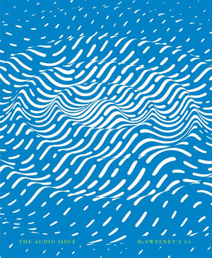 Mcsweeney's Issue 64