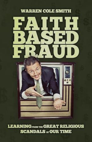Faith-Based Fraud