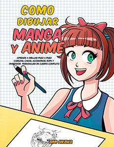 Como dibujar Manga y Anime 
