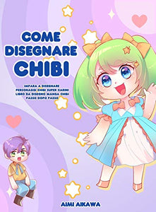 Come disegnare Chibi 