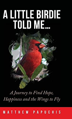 A Little Birdie Told Me...