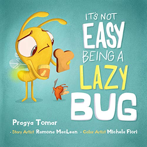 It's not easy being a Lazy Bug