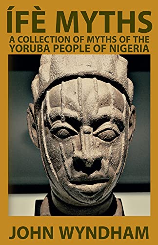 Ife Myths