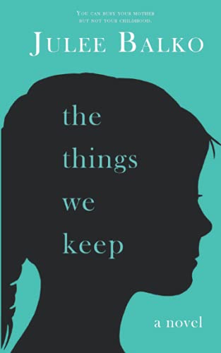 The Things We Keep