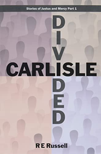 Carlisle Divided