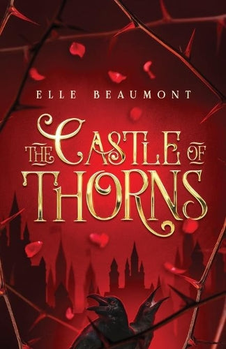 The Castle of Thorns