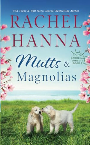 Mutts & Magnolias