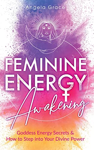 Feminine Energy Awakening