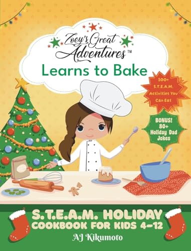 Zoey's Great Adventures(TM) Learns to Bake