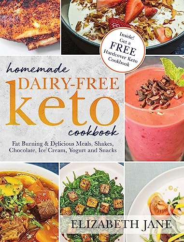 Homemade Dairy-Free Keto Cookbook