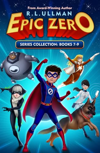 Epic Zero Series Books 7-9