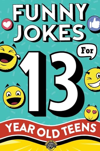 Funny Jokes for 13 Year Old Teens