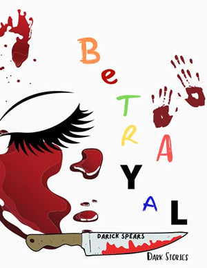 Betrayal