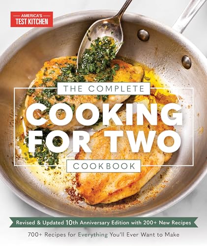 The Complete Cooking for Two Cookbook, 10th Anniversary Edition