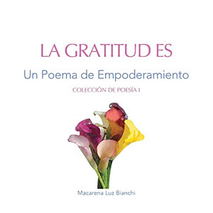 La Gratitud Es
