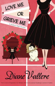 Love Me or Grieve Me 