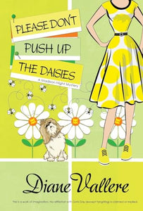 Please Don't Push Up the Daisies 