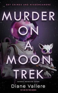 Murder on a Moon Trek 