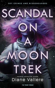 Scandal on a Moon Trek 