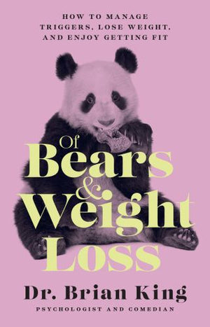 Of Bears and Weight Loss