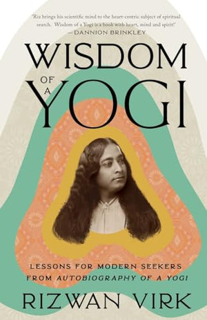 Wisdom of a Yogi