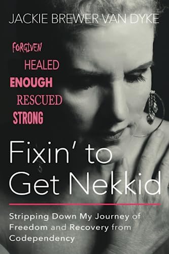 Fixin' to Get Nekkid