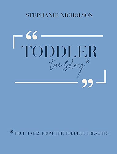 Toddler Tuesday
