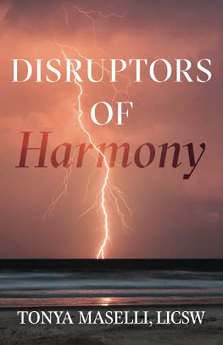 Disruptors of Harmony