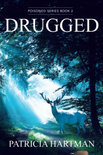 Drugged (The Poisoned Series)