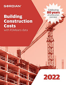 Building Construction Costs with Rsmeans Data 