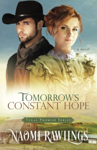 Tomorrow's Constant Hope: 3 (Texas Promise)