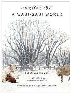 A Wabi-Sabi World 