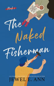 The Naked Fisherman 