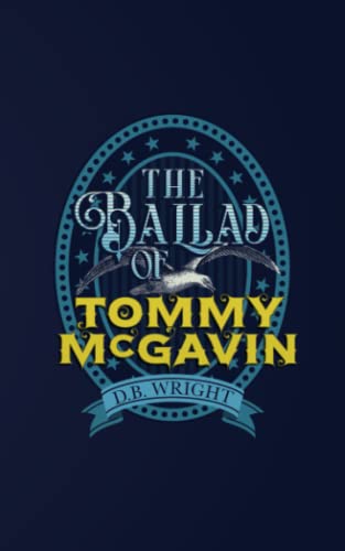 The Ballad of Tommy McGavin