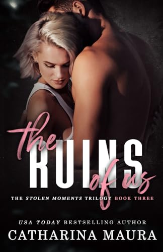 The Ruins Of Us