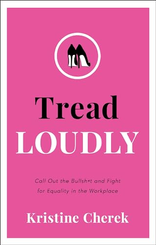 Tread Loudly