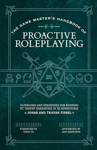 The Game Master's Handbook of Proactive Roleplaying