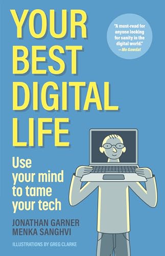 Your Best Digital Life