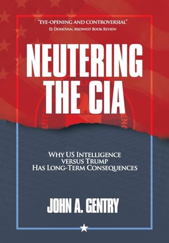 Neutering the CIA